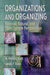 Organizations and organizing : rational, natural, and open systems perspectives 9780131958937 W. Richard Scott Gerald F. Davis Brukte bøker