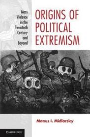 Origins of Political Extremism 9780521877084 Midlarsky Manus I. Brukte bøker
