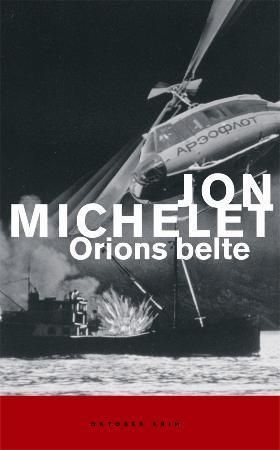Orions belte 9788249505159 Jon Michelet Brukte bøker