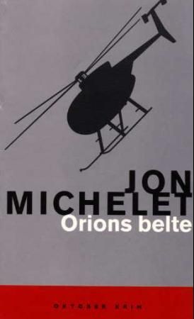 Orions belte 9788249501588 Jon Michelet Brukte bøker
