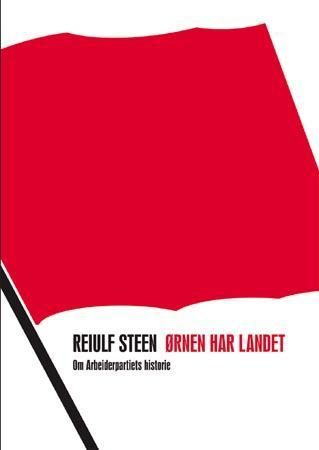 Ørnen har landet 9788210048395 Reiulf Steen Brukte bøker