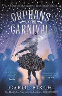 Orphans of the Carnival 9781782116561 Carol Birch Brukte bøker