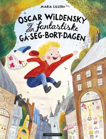 Oscar Wildensky og den fantastiske gå-seg-bort-dagen 9788202615307 Maria Lillebo Brukte bøker