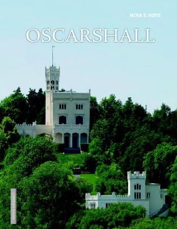 Oscarshall 9788202303822 Nina E. Høye Brukte bøker
