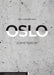 Oslo - Ulikhetenes by 9788202521615  Brukte bøker