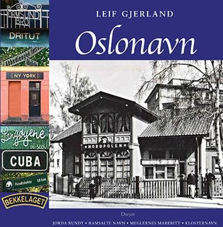 Oslonavn 9788282654135 Leif Gjerland Brukte bøker