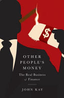 Other People's Money 9781610396035 John Kay Brukte bøker