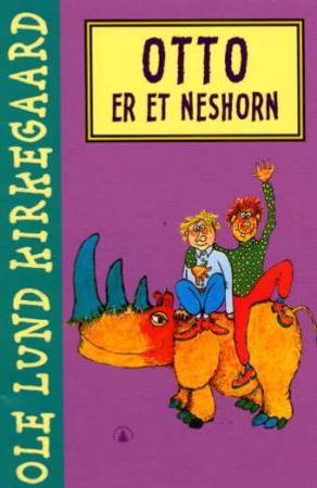 Otto er et neshorn 9788205306363 Ole Lund Kirkegaard Brukte bøker