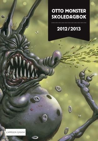 Otto Monster skoledagbok 2012/2013 9788202384432 Jon Ewo Reidar Kjelsen Webjørn S. Espeland Brukte bøker