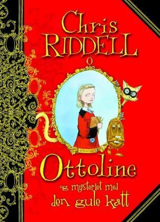 Ottoline og kattemysteriet 9788251624466 Chris Riddell Brukte bøker