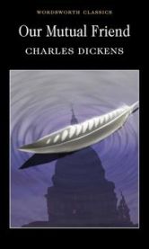 Our Mutual Friend 9781853261947 Charles Dickens Brukte bøker