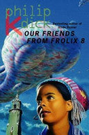 Our Friends from Frolix 8 9780006482826 Philip K. Dick Brukte bøker