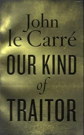 Our kind of traitor 9780670919024 John Le Carré Brukte bøker