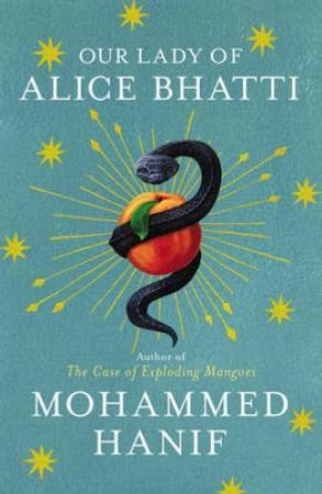 Our lady of Alice Bhatti 9780224094085  Brukte bøker