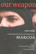 Our Word is Our Weapon 9781852426910 Marcos (subcomandante.) Brukte bøker