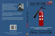 Out of the Fire 9781628473810 Paul R. Clayton Brukte bøker