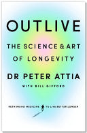 Outlive 9781785044540 Peter Attia Bill Gifford Brukte bøker