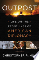 Outpost 9781451685916 Christopher R. Hill Brukte bøker