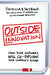 Outside Innovation 9780061135903 Patricia B. Seybold Brukte bøker