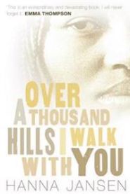 Over a Thousand Hills, I Walk with You 9781842706732 Hanna Jansen Brukte bøker