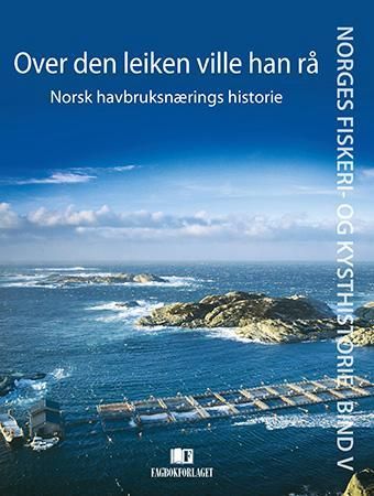 Over den leiken ville han rå 9788232104284 Anders Haaland Nils Kolle Edgar Hovland Dag Møller Bjørn Hersoug Gunnar Nævdal Brukte bøker