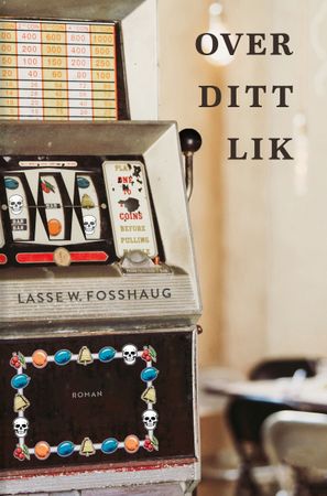 Over ditt lik 9788234720406 Lasse W. Fosshaug Brukte bøker