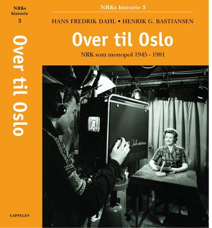 Over til Oslo 9788202176440 Henrik G. Bastiansen Hans Fredrik Dahl Brukte bøker