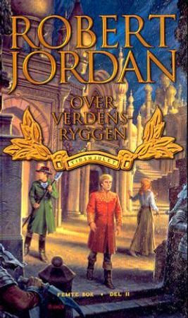 Over verdensryggen 9788210044601 Robert Jordan Brukte bøker
