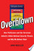 Overblown 9781416541714 John E. Mueller Brukte bøker