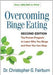 Overcoming Binge Eating: The Proven Program to Learn Why You Binge and How Yo… 9781572305618 Christopher G. Fairburn Brukte bøker