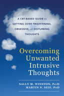 Overcoming Unwanted Intrusive Thoughts 9781626254343 Sally M. Winston Martin N. Seif Brukte bøker