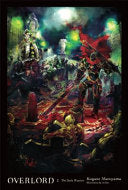 Overlord, Vol. 2 (light novel) 9780316363914 Kugane Maruyama Brukte bøker
