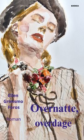Overnatte, overdage 9788284790527 Ellen Grimsmo Foros Brukte bøker