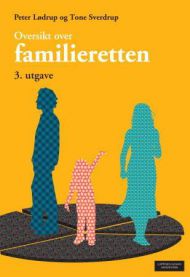 Oversikt over familieretten 9788202349059 Peter Lødrup Tone Sverdrup Brukte bøker