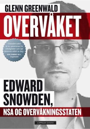 Overvåket 9788202477561 Glenn Greenwald Brukte bøker