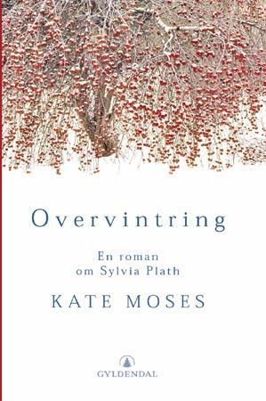Overvintring 9788205327436 Kate Moses Brukte bøker
