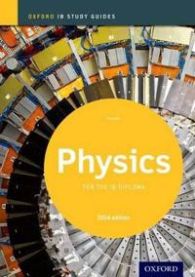 Oxford IB Study Guides: Physics for the IB Diploma 9780198393559 Tim Kirk Brukte bøker