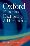Oxford Paperback Dictionary and Thesaurus 9780199558469 Maurice Waite Sara Hawker Brukte bøker