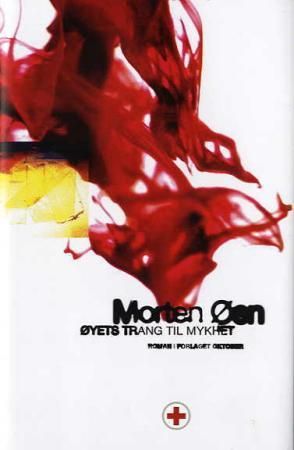 Øyets trang til mykhet 9788249503001 Morten Øen Brukte bøker