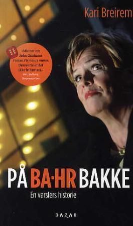 På BA-HR bakke 9788280872586 Kari Breirem Brukte bøker