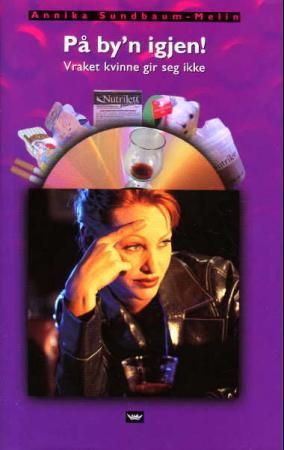 På by'n igjen! 9788249602384 Annika Sundbaum-Melin Brukte bøker