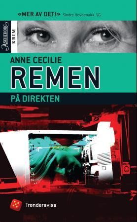 På direkten 9788203352294 Anne Cecilie Remen Brukte bøker