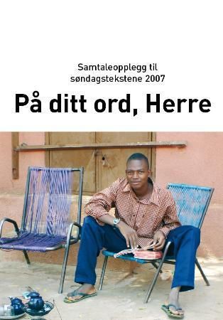 På ditt ord, Herre 9788252049473 Tor Magne Normann Egil Skutlaberg Torill Belt Fagermoen Jakob Hånes Jan Helge Aarseth Gunn Berit Bøthun Brukte bøker