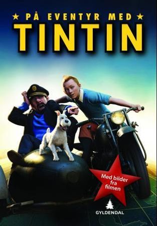 På eventyr med Tintin 9788205420083 Stephanie Peters Brukte bøker