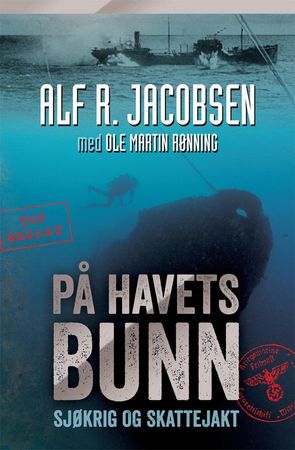 På havets bunn 9788282113762 Ole Martin Rønning Alf R. Jacobsen Brukte bøker