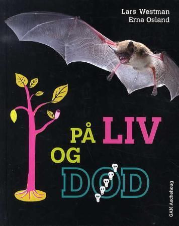 På liv og død 9788249211197 Lars Westman Erna Osland Brukte bøker