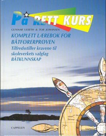På rett kurs 9788250424715 Gunnar Ulseth Tor Johansen Brukte bøker
