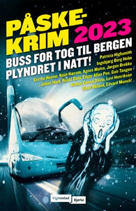 Påskekrim 2023 9788241960352 Johan Høst Grethe Nestor Patricia Highsmith Geir Tangen Ingebjørg Berg Holm Jørgen Brekke Knut Nærum Edvard Munch Roald Dahl Arthur Conan Doyle Levi Henriksen Edgar Allan Poe Agnes Lovise Matre Einar Økland Brukte bøker