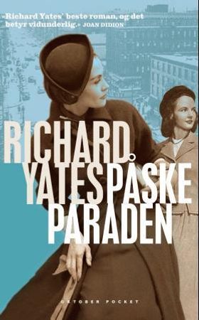 Påskeparaden 9788249508358 Richard Yates Brukte bøker