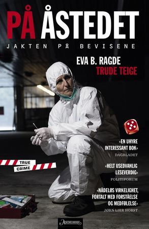 På åstedet 9788203266393 Eva B. Ragde Trude Teige Brukte bøker